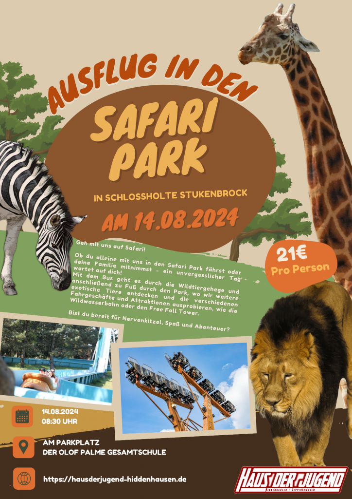 Flyer für einen Ausflug in den Safari Park in Schlossholte-Stukenbrock am 14.08.2024, organisiert vom Haus der Jugend in Hiddenhausen